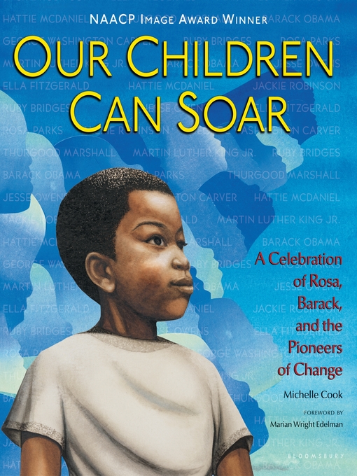 Détails du titre pour Our Children Can Soar par Michelle Cook - Disponible